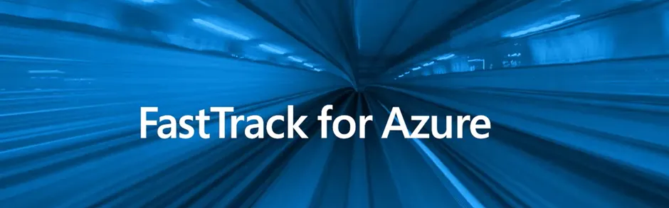 FastTrack for Azure