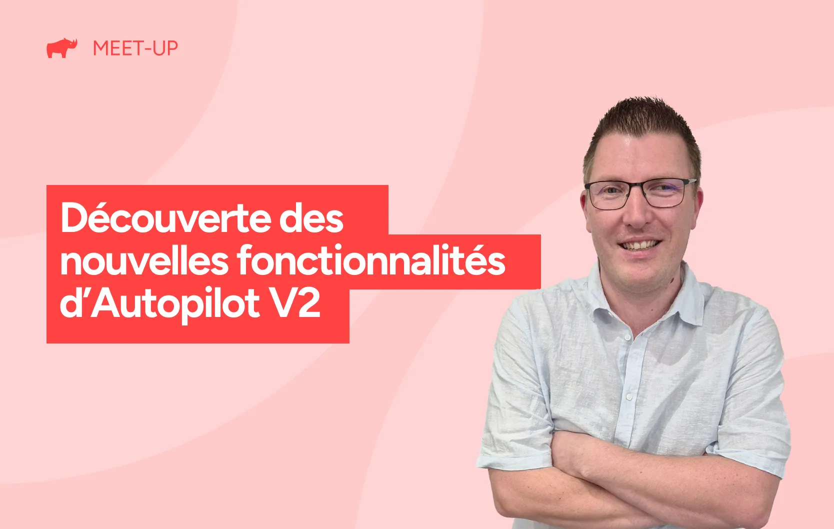 Meet Up Autopilot