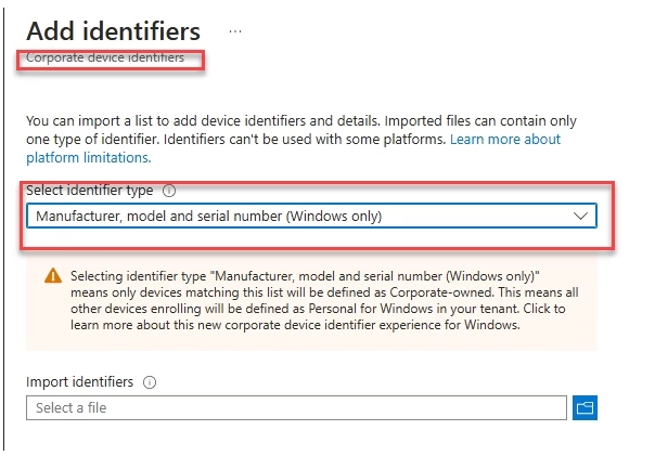 Microsoft Windows Autopilot Add Identifiers