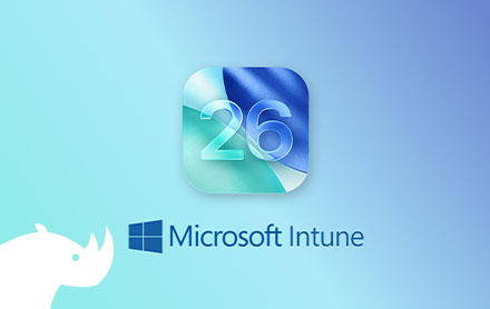 Apple iOS26 / macOS26 : migration d’un MDM tiers vers Microsoft Intune